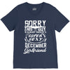 This Guy Is Taken By A Super Sexy December Girlfriend V-Neck Tee