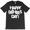 happy father&rsquo;s day 2 T-Shirt
