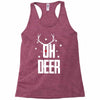 oh deer Racerback Tank