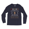do you wanna go to war buh lah kay Long Sleeve Shirts