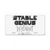 Very Stable Genius License Plate