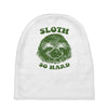 sloth so hard Baby Beanies