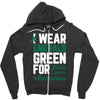 i wear emerald green for liver cancer awareness Zipper Hoodie