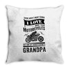 There Aren't Many Things I Love More Than Motorcycles Throw Pillow