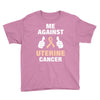 Me Against Uterine Cancer Youth Tee
