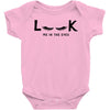 Look Me in The Eyes Baby Bodysuit