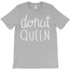 donut queen T-Shirt