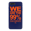 we are the 99% t shirt occupy wall street anti corporate greed black iPhone 7 Plus Case