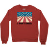 I Don't Kneel Crewneck Sweatshirt