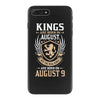 Kings Are Born In August But The Real Kings Are Born On August 9 iPhone 7 Plus Case