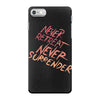 never retreat never surrender iPhone 7 Case