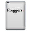 Preggers iPad Mini