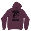 If I've Gone Missing Fishing Hoodie