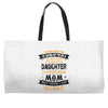 Super Cool Daughter Of A Freaking Awesome Mom Weekender Totes