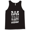 Be A Super Hero For Animals Go Vegan! Tank Top