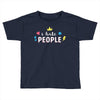 I Hate People Toddler T-shirt