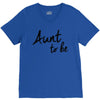 aunt to be V-Neck Tee