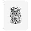 Real Kings Are Born On October 4 Mousepad