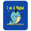 i am a magical Mousepad