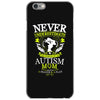 THE POWER OF AN AUTISM MOM iPhone 6/6s Case
