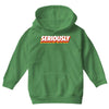 Seriously Youth Hoodie