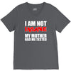 i'm not insane my mother V-Neck Tee