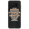 Braver Stronger Smarter Uterine Cancer Awareness Samsung Galaxy S8