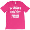 worlds greatest farter funny fathers day new men t shirt w10 T-Shirt