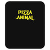 pizza animal funny diet gym gift new Mousepad