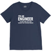 i'm an engineer i'm never wrong V-Neck Tee