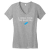 i wish i took the blue pill Women's V-Neck T-Shirt
