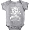 Pops The Man The Myth The Legend Baby Onesie