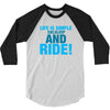 Eat Sleep Ride 3/4 Sleeve Shirt