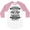Super Cool Pop Pop Of A Freaking Awesome Granddaughter 3/4 Sleeve Shirt
