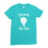 mummy to be Ladies Fitted T-Shirt