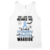 no one can scare me i am atomach cancer warrior Tank Top