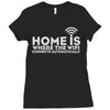 home is where the wifi Ladies Fitted T-Shirt