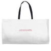 i love you but if zombies cgase us i'm tripping you Weekender Totes