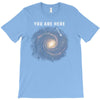You are Here T-Shirt