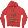 we wish you a merry christmas Zipper Hoodie