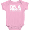 i'm a virgin but this is an old shirt Baby Bodysuit
