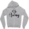 go away Zipper Hoodie
