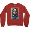 for the orcs Crewneck Sweatshirt