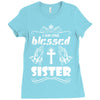 I Am One Blessed Sister Ladies Fitted T-Shirt