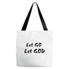 let go let god Tote Bags