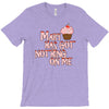 mary has got nothing on me T-Shirt