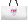 Have No Fear Aunt Is Here Weekender Totes