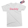 Daddy Exclusive T-shirt