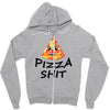 pizza shit Zipper Hoodie