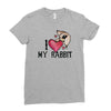 i love my rabbit Ladies Fitted T-Shirt